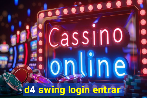 d4 swing login entrar